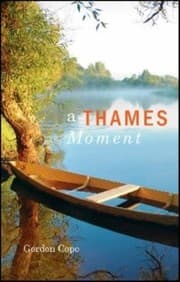 A Thames Moment
