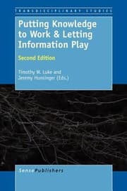 Putting Knowledge To Work And Letting Information Play