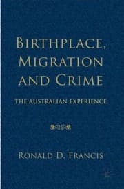 Birthplace Migration And Crime