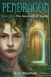The Merchant of Death (Pendragon #1)