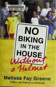 No biking in the house without a helmet