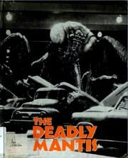 The deadly mantis