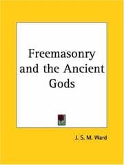 Freemasonry and the Ancient Gods