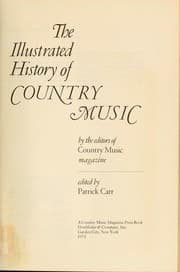 The Illustrated history of country music