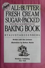 Rosie's bakery all-butter fresh cream sugar-baked no-holds-barred baking book