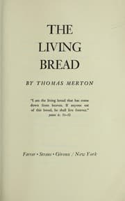 The living bread