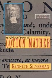 The life and times of Cotton Mather