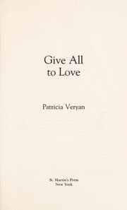 Give All to Love (The Sanguinet Saga #11)