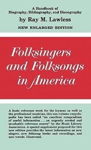 Folksingers and folksongs in America