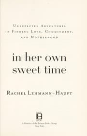 In her own sweet time
