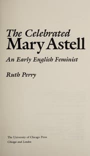 The celebrated Mary Astell