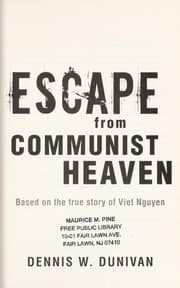 Escape from communist heaven