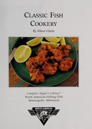 Classic fish cookery (Complete angler's library)