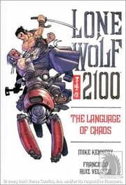 Lone Wolf 2100 Volume 2