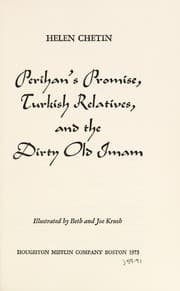 Perihan's promise, Turkish relatives, and the dirty old Imam