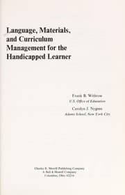 Language, materials, and curriculum management for the handicapped learner
