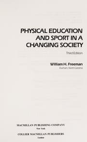 Physical education and sport ina changing society