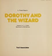 L. Frank Baum's Dorothy and the Wizard