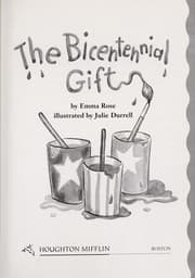 The bicentennial gift