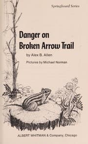 Danger on Broken Arrow Trail