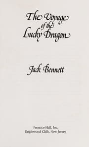 The voyage of the Lucky Dragon