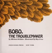 Bobo, the troublemaker