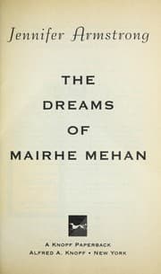 The dreams of Mairhe Mehan