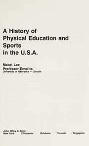 A history of physical education and sports in the U.S.A