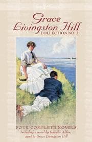 Grace Livingston Hill collection no. 2