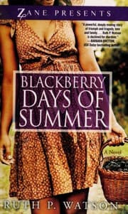 Blackberry days of summer