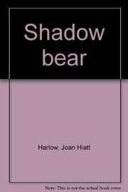 Shadow bear