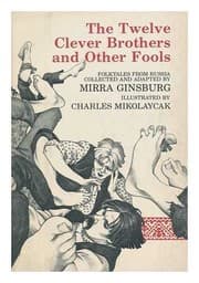 The twelve clever brothers and other fools