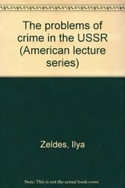 The problems of crime in the USSR