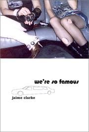 We're so famous