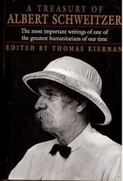 A treasury of Albert Schweitzer
