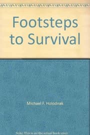 Footsteps to survival
