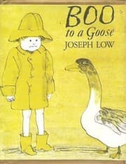 Boo to a goose