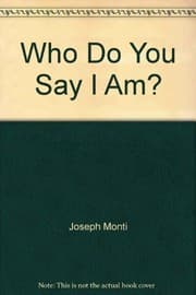 Who do you say that I am?