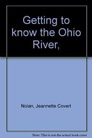 Getting to know the Ohio River