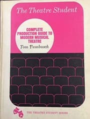 Complete production guide to modern musical theatre