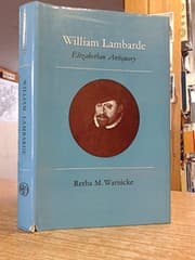 William Lambarde, Elizabethan antiquary, 1536-1601
