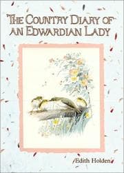 Country Diary of an Edwardian Lady