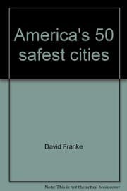 America's 50 safest cities