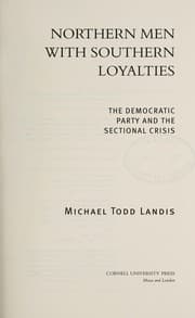 Northern men with Southern loyalties