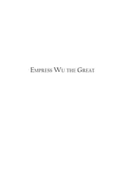 Empress Wu the Great
