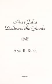 Miss Julia Delivers the Goods
