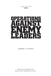 Operations against enemy leaders