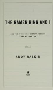 The ramen king and I
