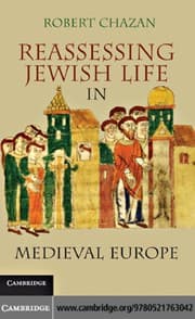 Reassessing Jewish life in Medieval Europe