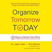 Organize Tomorrow Today